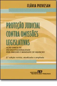 Livro Proteção Judicial Contra Omissões Legislativas - Resumo, Resenha, PDF, etc.