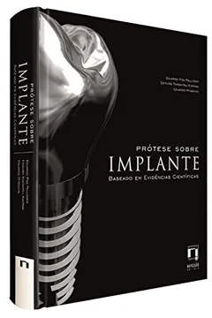 Capa do livro Prótese Sobre Implantes. Baseado em Evidências Científicas