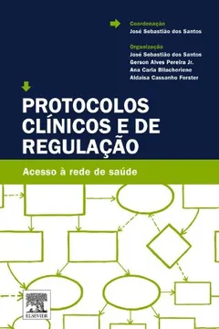 Capa do livro Protocolos Clínicos e de Regulação
