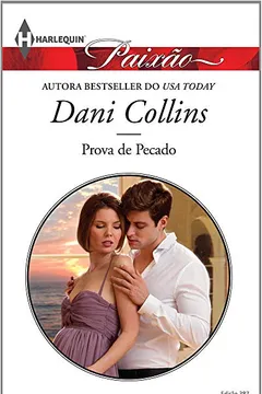 Livro Prova de Pecado - Coleção Harlequin Paixão. Edição 387 - Resumo, Resenha, PDF, etc.