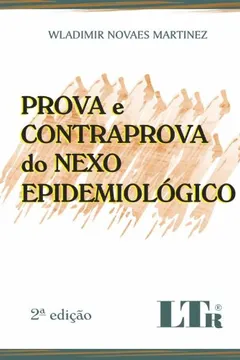 Livro Prova E Contraprova Do Nexo Epidemiologico - Resumo, Resenha, PDF, etc.
