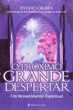 Livro Proximo Grande Despertar, O - Resumo, Resenha, PDF, etc.