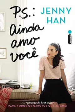 Livro P.S. Ainda Amo Você - Resumo, Resenha, PDF, etc.