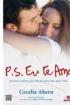 Livro P.S. Eu Te Amo                                              Existem Amores Que Duram Mais Que Uma Vida - Resumo, Resenha, PDF, etc.