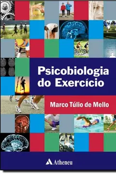 Livro Psicobiologia do Exercício - Resumo, Resenha, PDF, etc.