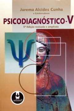 Livro Psicodiagnóstico - Volume 5 - Resumo, Resenha, PDF, etc.