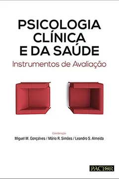 Livro Psicologia Clínica e da Saúde. Instrumentos de Avaliação - Resumo, Resenha, PDF, etc.