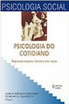 Livro Psicologia Do Cotidiano. Representações Sociais Em Ação - Resumo, Resenha, PDF, etc.