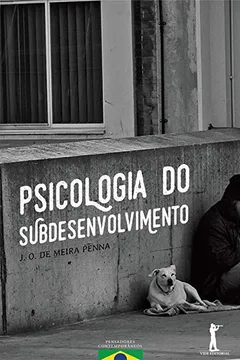 Livro Psicologia do Subdesenvolvimento - Resumo, Resenha, PDF, etc.