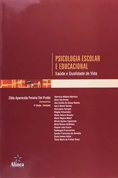 Capa do livro Psicologia Escolar E Educacional - Saude E Qualidade De Vida