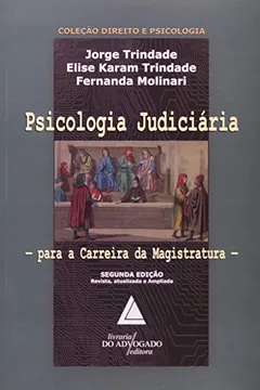 Livro Psicologia Judiciária. Para a Carreira da Magistratura - Resumo, Resenha, PDF, etc.
