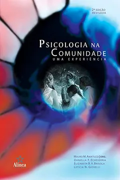 Livro Psicologia Na Comunidade - Uma Experiencia - Resumo, Resenha, PDF, etc.