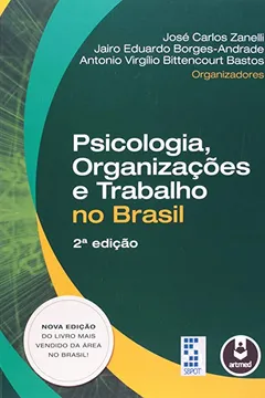 Livro Psicologia, Organizações e Trabalho no Brasil - Resumo, Resenha, PDF, etc.