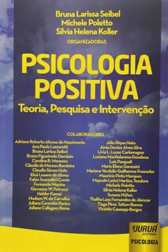 Livro Psicologia Positiva. Teoria, Pesquisa e Intervenção - Resumo, Resenha, PDF, etc.