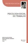 Livro Psicologia Social do Trabalho - Resumo, Resenha, PDF, etc.
