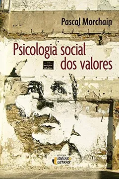 Livro Psicologia Social dos Valores - Resumo, Resenha, PDF, etc.