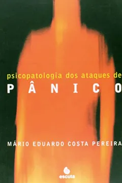 Capa do livro Psicopatologia dos Ataques de Panico
