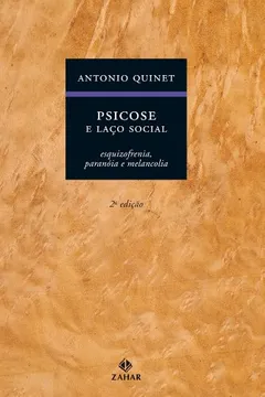Capa do livro Psicose E Laço Social