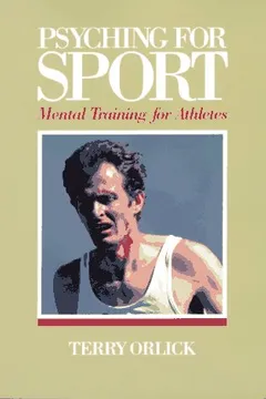 Capa do livro Psyching for Sport: Mental Training for Athletes