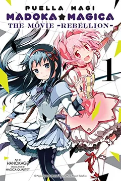 Livro Puella Magi Madoka Magica: The Movie -Rebellion-, Vol. 1 - Resumo, Resenha, PDF, etc.