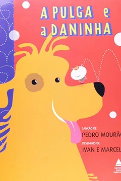Livro Pulga e a Daninha - Resumo, Resenha, PDF, etc.