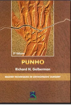 Livro Punho. Master Techniques In Orthopaedic Surgery - Resumo, Resenha, PDF, etc.
