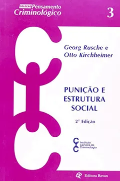 Livro Punição E Estrutura Social - Resumo, Resenha, PDF, etc.