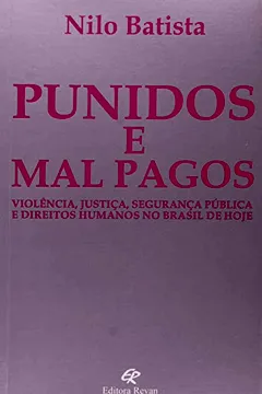 Livro Punidos E Mal Pagos - Resumo, Resenha, PDF, etc.