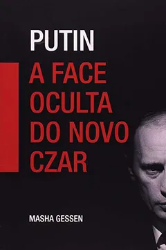 Capa do livro Putin, a Face Oculta