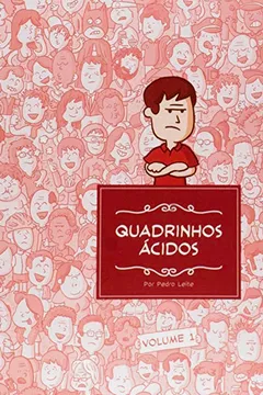 Livro Quadrinhos Ácidos - Resumo, Resenha, PDF, etc.