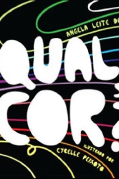 Livro Qual E A Sua Cor? - Resumo, Resenha, PDF, etc.