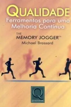 Livro Qualidade. Ferramentas Para Uma Melhoria Contínua - Resumo, Resenha, PDF, etc.