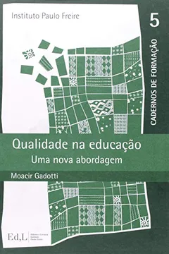 Livro Qualidade na Educação. Uma Nova Abordagem - Resumo, Resenha, PDF, etc.