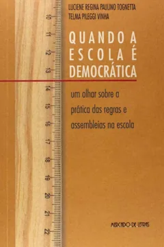 Capa do livro Quando a Escola e Democrática