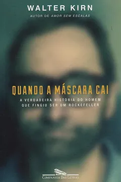 Livro Quando a Máscara Cai - Resumo, Resenha, PDF, etc.