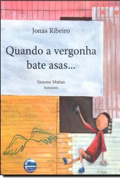 Capa do livro Quando a Vergonha Bate Asas...