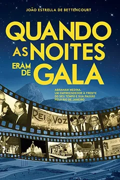 Livro Quando as Noites Eram de Gala - Resumo, Resenha, PDF, etc.