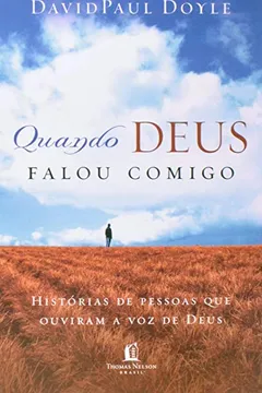 Livro Quando Deus Falou Comigo - Resumo, Resenha, PDF, etc.