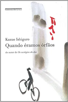 Livro Quando Éramos Órfãos - Resumo, Resenha, PDF, etc.