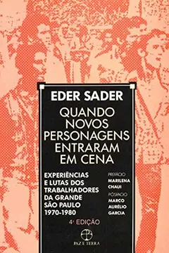 Livro Quando Novos Personagens Entraram em Cena - Resumo, Resenha, PDF, etc.