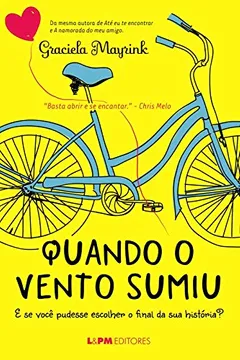 Livro Quando o Vento Sumiu. Convencional - Resumo, Resenha, PDF, etc.