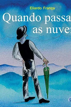 Capa do livro Quando Passam as Nuvens