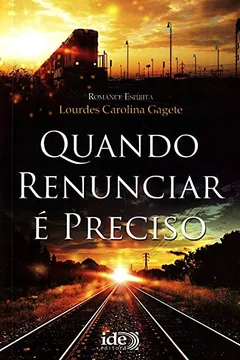 Capa do livro Quando Renunciar E Preciso
