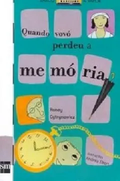 Capa do livro Quando Vovô Perdeu a Memoria