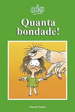 Livro Quanta Bondade - Resumo, Resenha, PDF, etc.