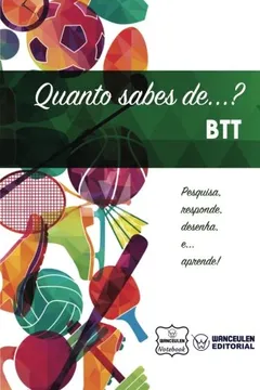 Livro Quanto Sabes de... Btt - Resumo, Resenha, PDF, etc.