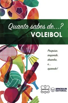 Livro Quanto Sabes de... Voleibol - Resumo, Resenha, PDF, etc.