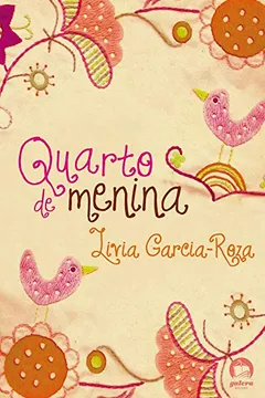 Livro Quarto De Menina - Resumo, Resenha, PDF, etc.