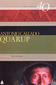 Livro Quarup - Coleção 40 Anos - Resumo, Resenha, PDF, etc.