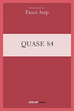 Capa do livro Quase 84